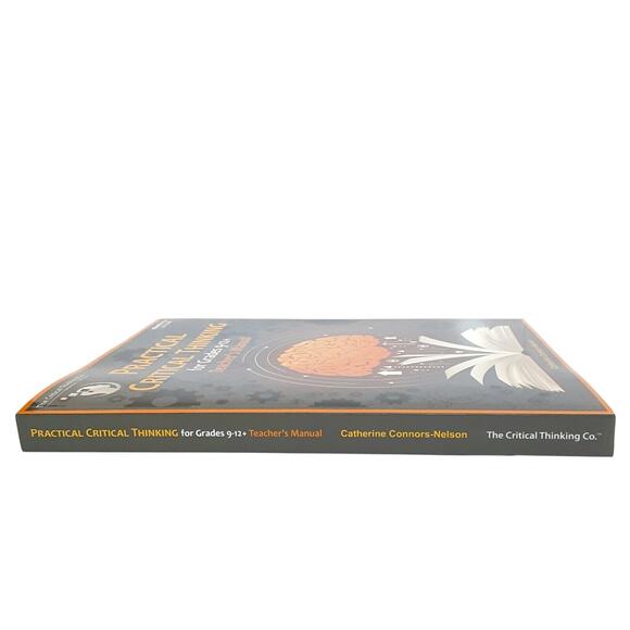 Practical Critical Thinking Grades 9-12+ Teachers Guide Catherine Conners-Nelson - Picture 4 of 11